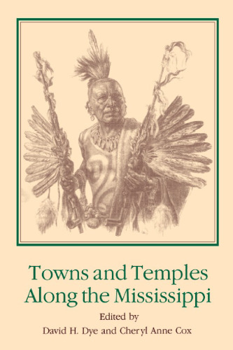 Towns and Temples Along the Mississippi