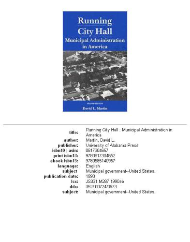 Running city hall: municipal administration in America