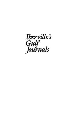 Iberville's Gulf Journals