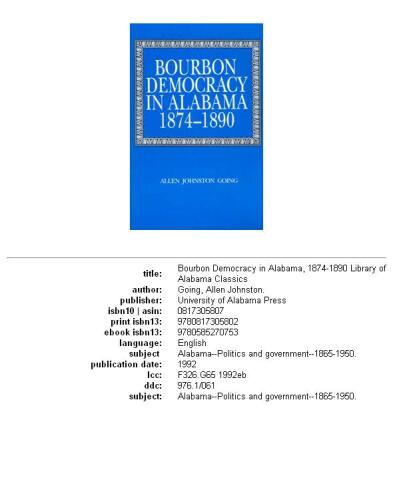 Bourbon Democracy in Alabama, 1874-1890