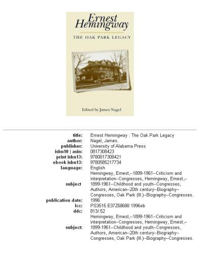 Ernest Hemingway: the Oak Park legacy