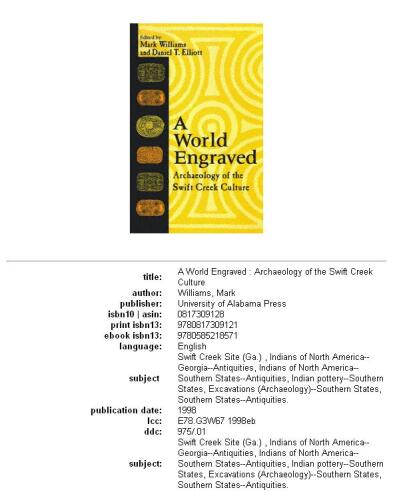 A World Engraved: Archaeology of the Swift Creek Culture