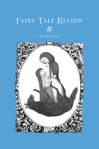 Fairy Tale Review, The Blue Issue