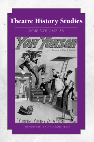 Theatre History Studies 2008: Volume 28