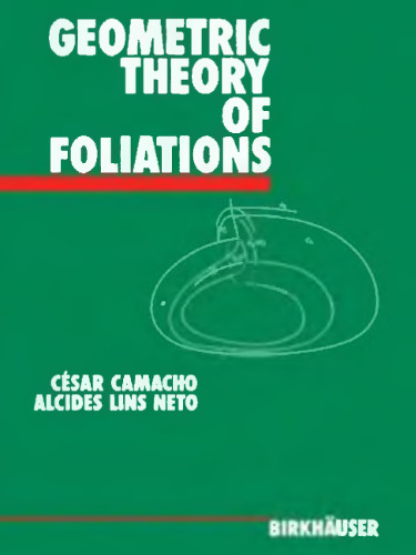 Geometric Theory of Foliations