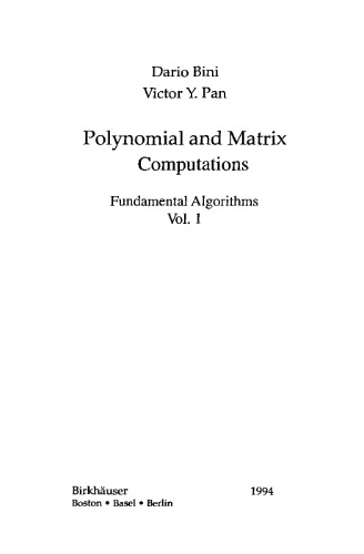 Polynomial and Matrix Computations. Fundamental Algorithms