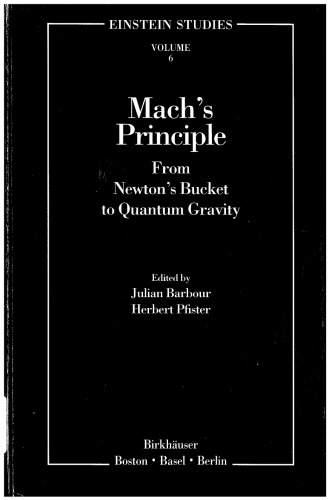 Mach’s Principle: From Newton’s Bucket to Quantum Gravity