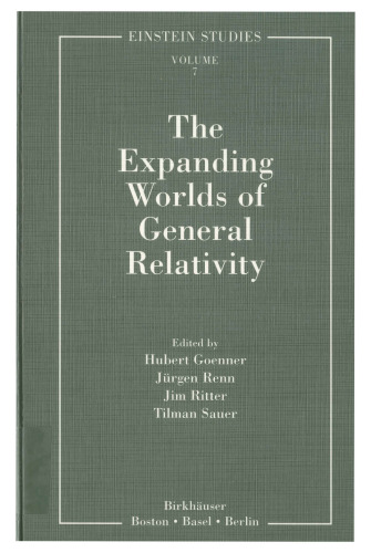 The Expanding Worlds of General Relativity