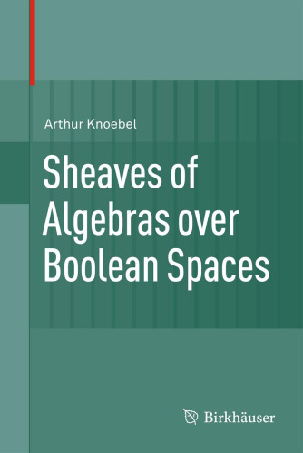Sheaves of Algebras over Boolean Spaces