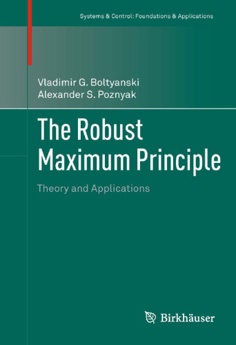 The Robust Maximum Principle: Theory and Applications