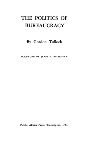 The Politics of Bureaucracy