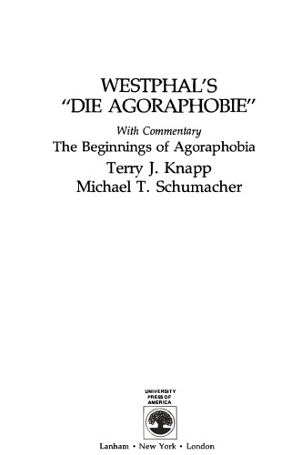 Westphal's "Die Agoraphobie" With Commentary: The Beginnings of Agoraphobia