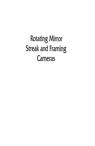 Rotating Mirror Streak and Framing Cameras