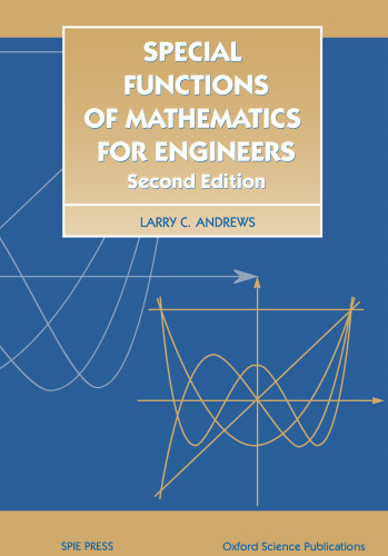 Special Functions of Mathematics for Engineers, Second Edition