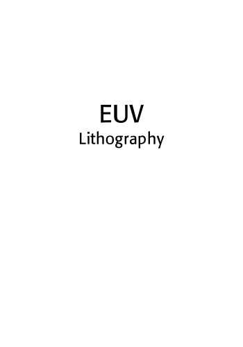 EUV Lithography (SPIE Press Monograph Vol. PM178)