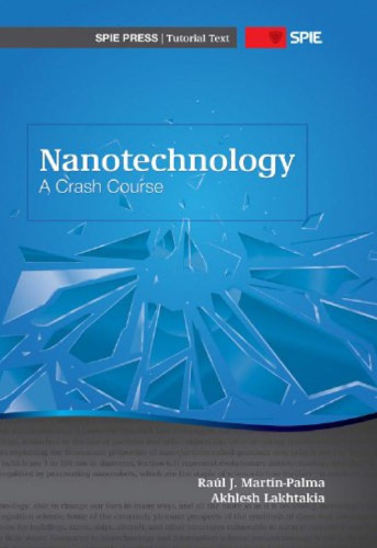 Nanotechnology : a crash course