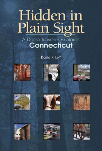 Hidden in Plain Sight: A Deep Traveler Explores Connecticut