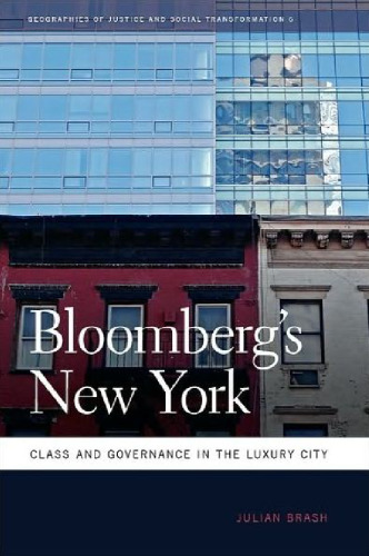 Bloomberg's New York: Class and Governance in the Luxury City