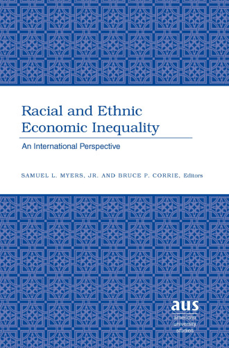 Racial and Ethnic Economic Inequality: An International Perspective