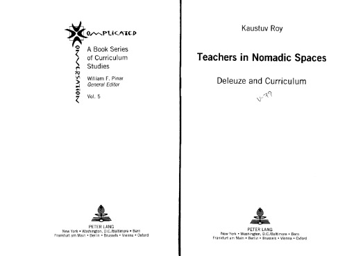 Teachers in Nomadic Spaces: Deleuze and Curriculum