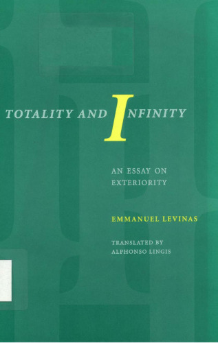 Totality and Infinity: An Essay on Exteriority