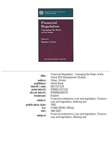 Financial regulation: changing the rules of the game