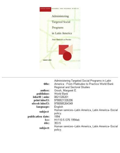 Administering targeted social programs in Latin America: from platitudes to practice, Page 94