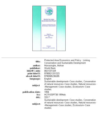 Protected area economics and policy: linking conservation and sustainable development