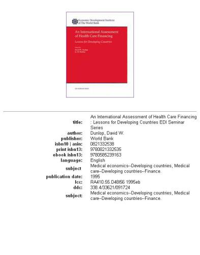 An International assessment of health care financing: lessons for developing countries, Volume 34
