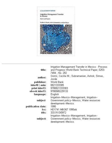 Irrigation management transfer in Mexico: process and progress, Volumes 23-292