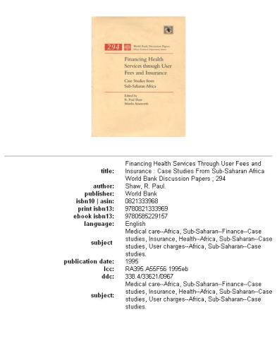 Financing health services through user fees and insurance: case studies from Sub-Saharan Africa