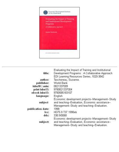 Evaluating the Impact of Training and Institutional Development Programs: A Collaborative Approach (Edi Learning Resources Series)