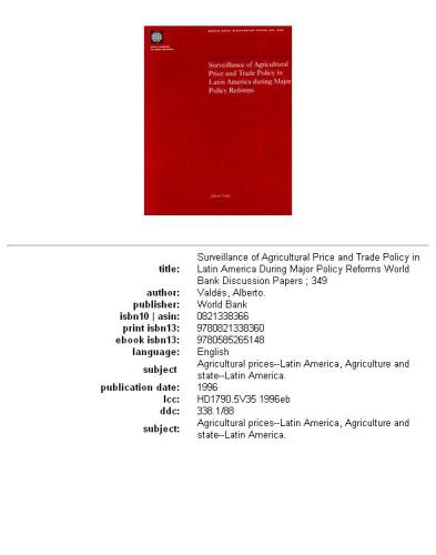 Surveillance of agricultural price and trade policy in Latin America during major policy reforms, Parts 63-349