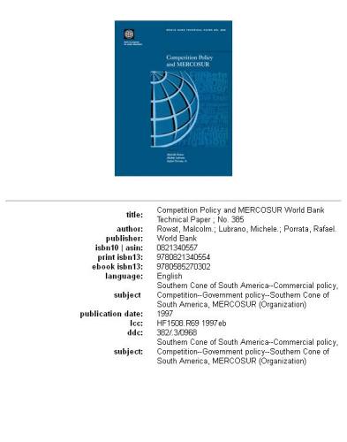 Competition policy and MERCOSUR, Volumes 23-385