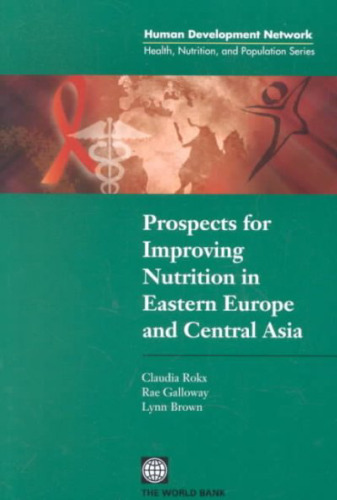 Prospects for improving nutrition in Eastern Europe and Central Asia
