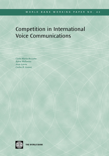 Competition in international voice communication