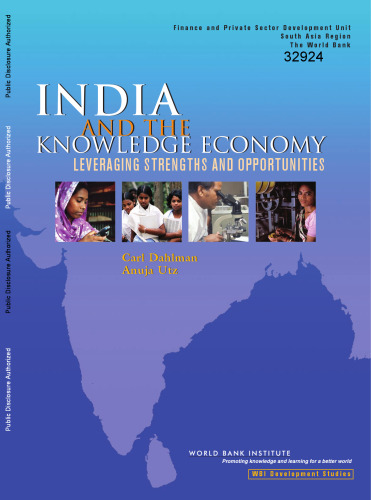 India and the Knowledge Economy: Leveraging Strengths and Opportunities (Wbi Learning Resources Series)