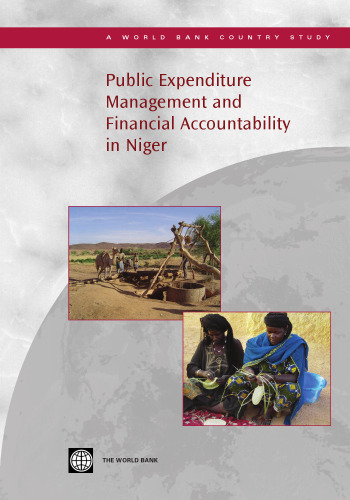 Public Expenditure Management and Financial Accountability in Niger (World Bank Country Study)