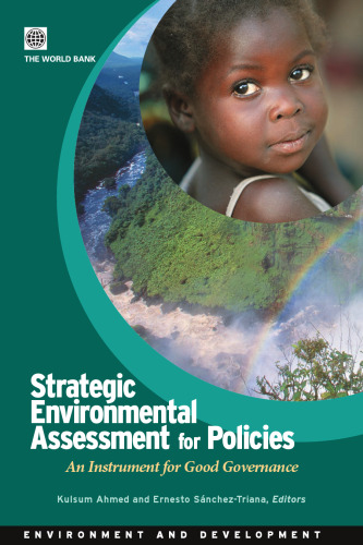 Strategic Environmental Assessment for Policies: An Instrument for Good Governance(Directions in Development)