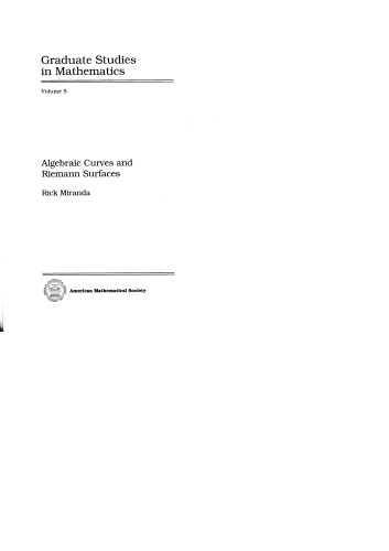 Algebraic Curves and Riemann Surfaces