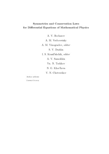 Symmetries and Conservation Laws for Differential Equations of Mathematical Physics