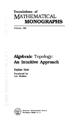 Algebraic Topology: An Intuitive Approach