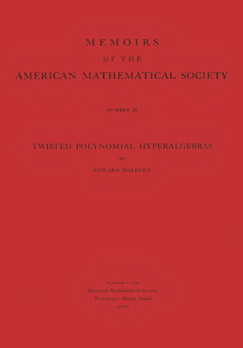 Twisted Polynomial Hyperalgebras