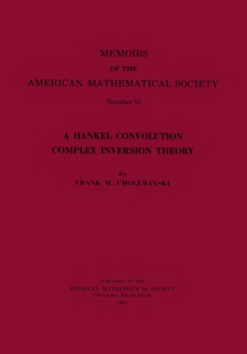 A Hankel Convolution Complex Inversion Theory