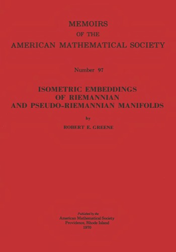 Isometric Embeddings of Riemannian and Pseudo Riemannian Manifolds