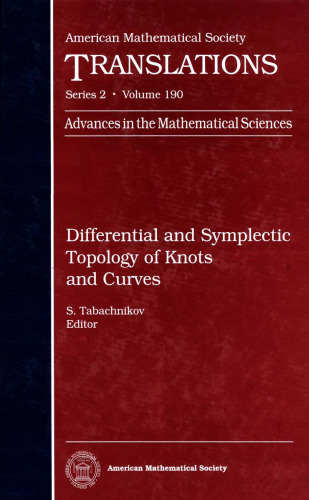 Differential and Symplectic Topology of Knots and Curves (American Mathematical Society Translations Series 2)