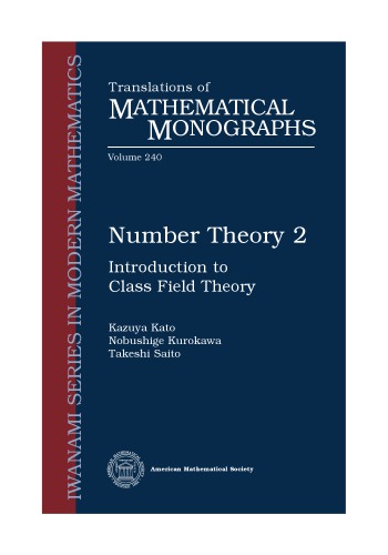 Number Theory 2: Introduction to Class Field Theory