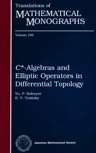 C -algebras and elliptic operators in differential topology