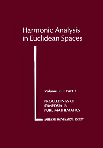 Harmonic Analysis in Euclidean Spaces. Part 2