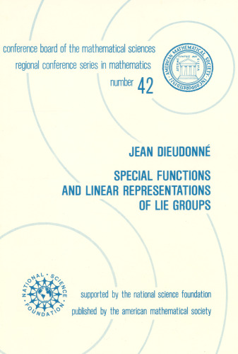 Special Functions and Linear Representations of Lie Groups